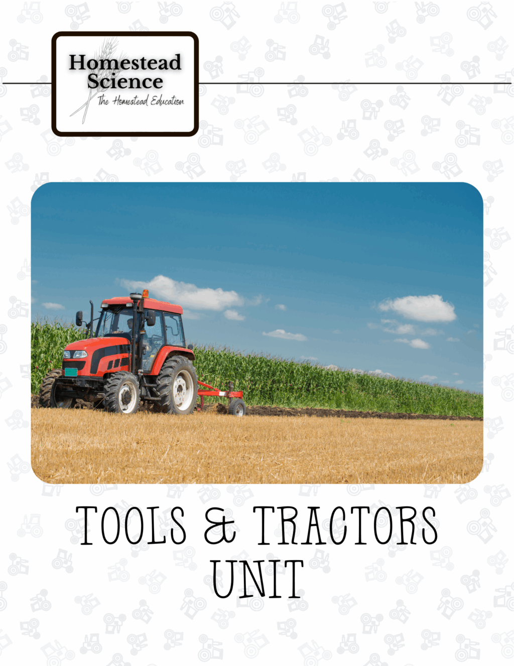 Homestead Science Tractor Unit