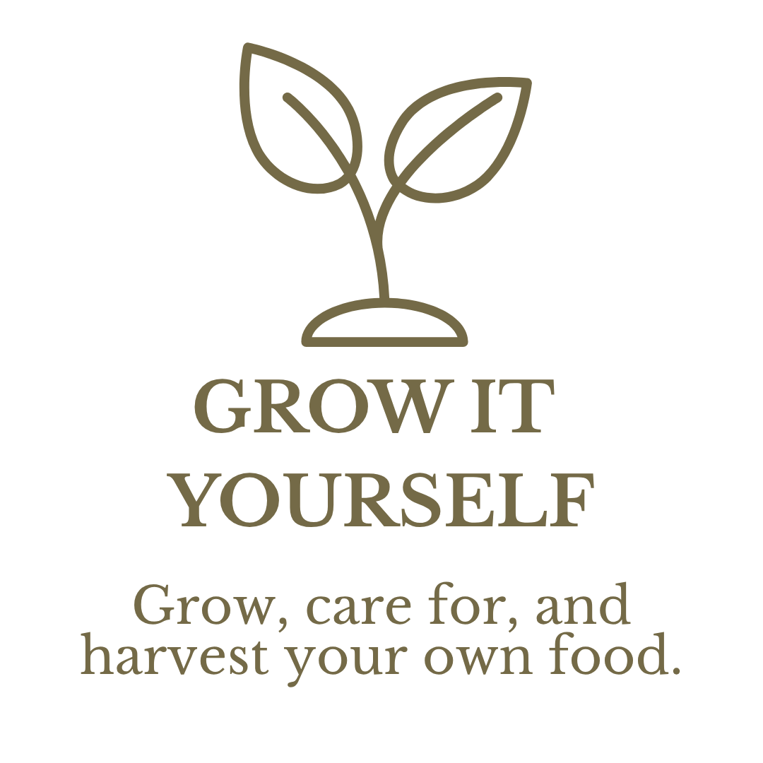 Grow it yourself