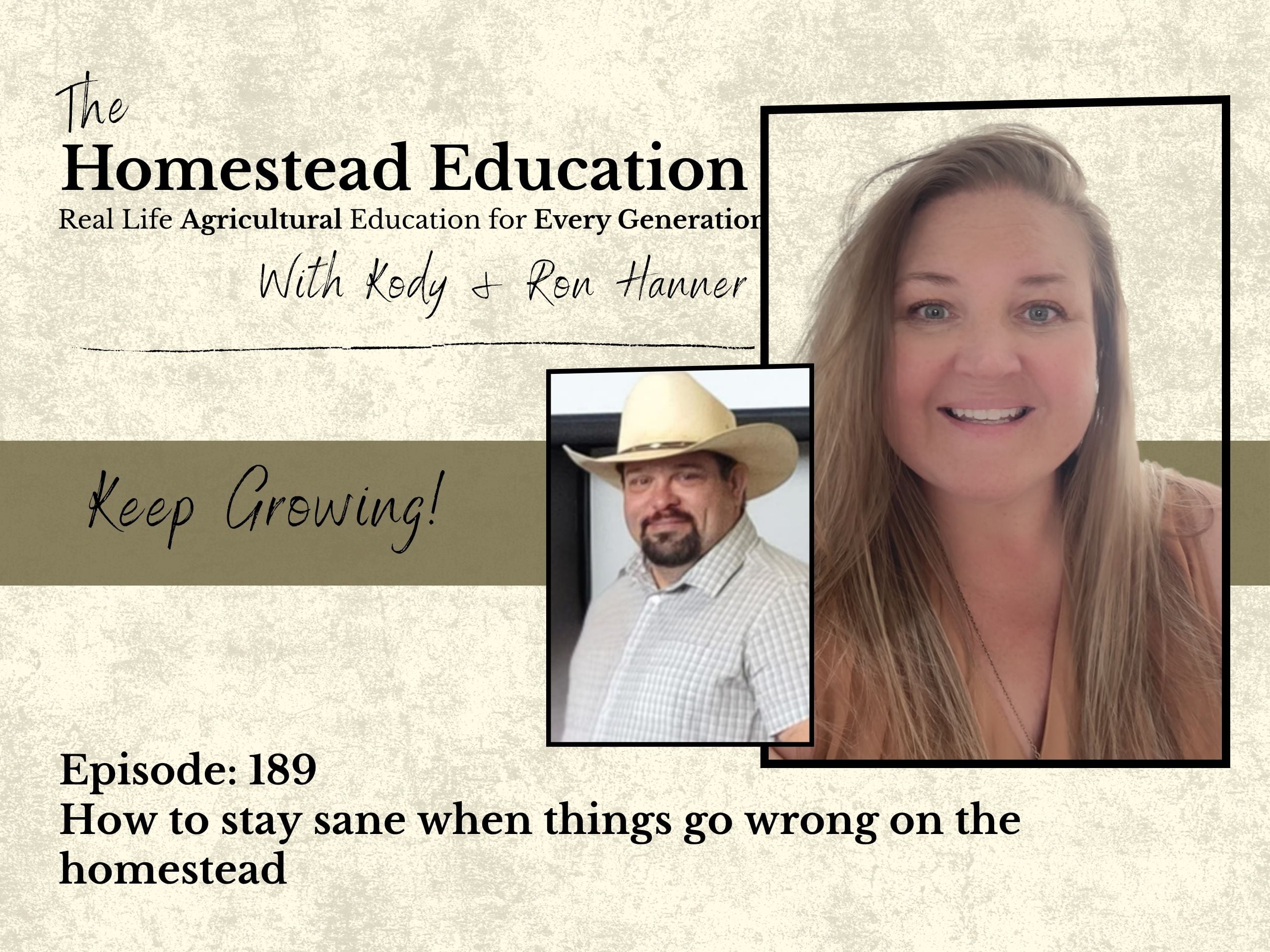 podcast when things go wrong on the homestead